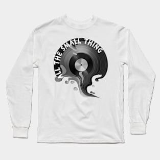 All The Small Thing Melted Long Sleeve T-Shirt